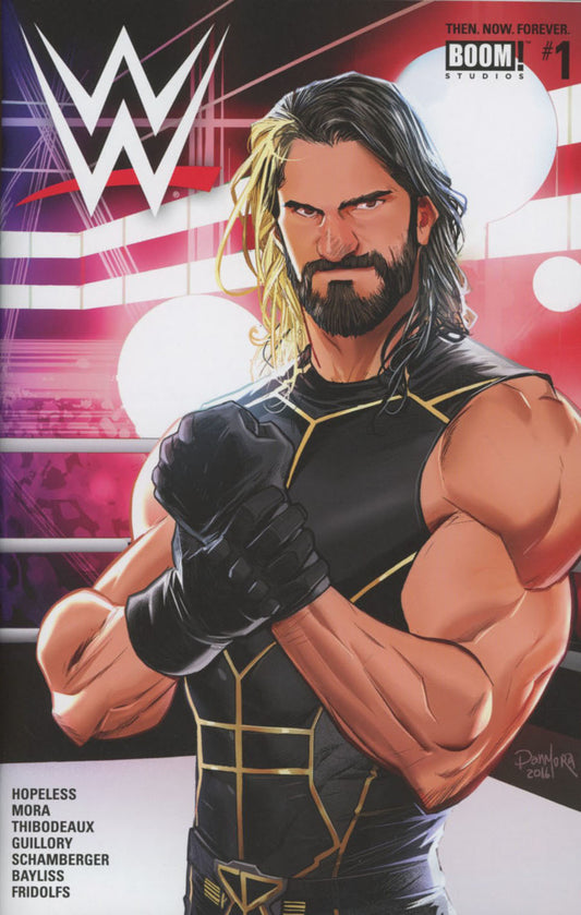 WWE Then Now Forever #1 Seth Rollins Variant